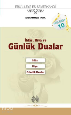 İhlâs, Riya ve Günlük Dualar (Cep Boy) - Muallim Neşriyat (1)