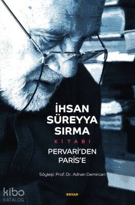 İhsan Süreyya Sırma Kitabı Pervariden Parise - 1