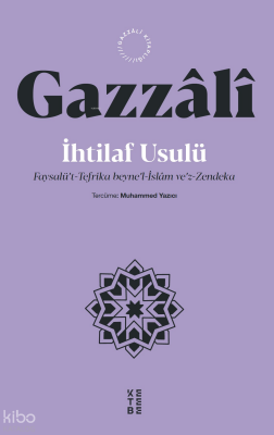 İhtilaf UsulüFaysalü’t-Tefrika beyne’l-İslâm ve’z-Zendeka - 1