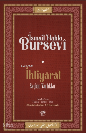 İhtiyarat (Seçkin Varlıklar) - 2