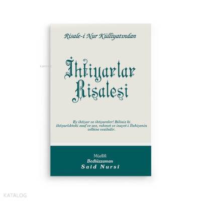 İhtiyarlar Risalesi - 1