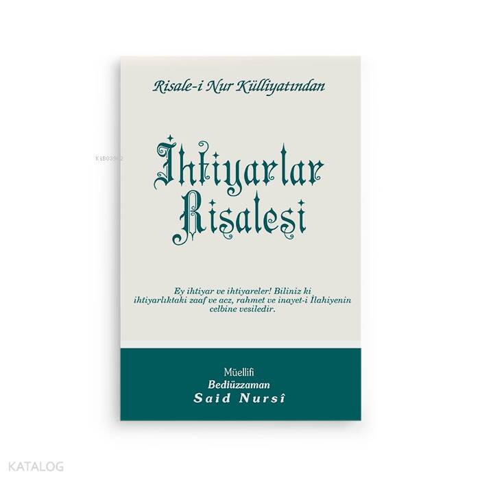 İhtiyarlar Risalesi - 1