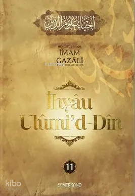 İhyau Uhûmid-Dîn 11.Cilt - 3