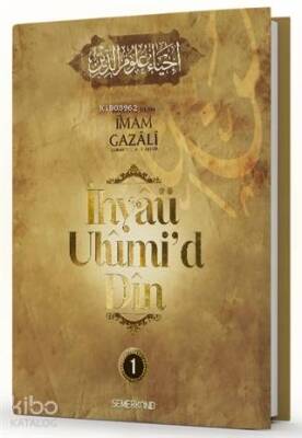 İhyaü Ulumid Din 1.Cilt - 1