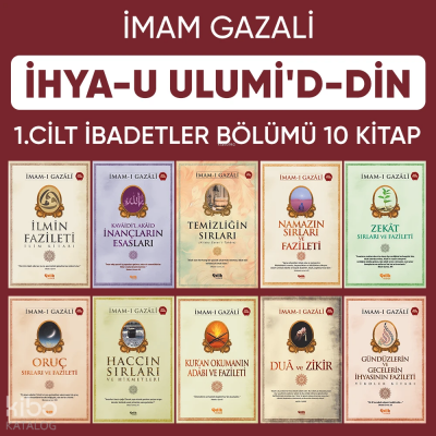 İhyau Ulumiddin 1. Cilt (İbadetler Bölümü 10 Kitap) - Çelik Yayınevi