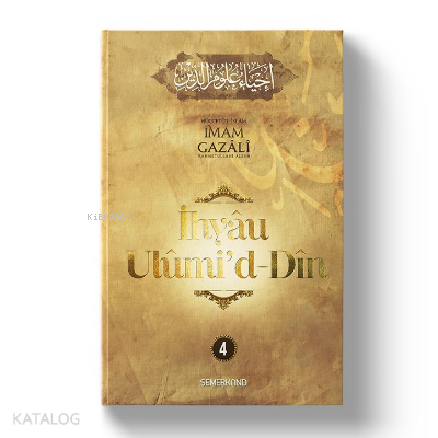 İhyau Ulumiddin 4.Cilt - 1