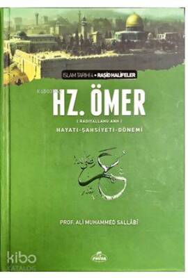 II. Halife Hz. Ömer (ra) Hayatı, Şahsiyeti ve Dönemi (Ciltli-Şamua) İslam Tarihi Raşid Halifeler Dönemi - Ravza Yayınları (1)