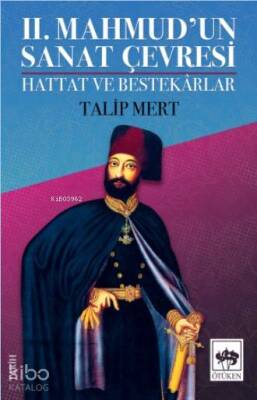 II. Mahmudun Sanat Çevresi - 1