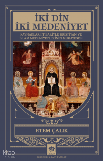 İki Din İki Medeniyet - 1