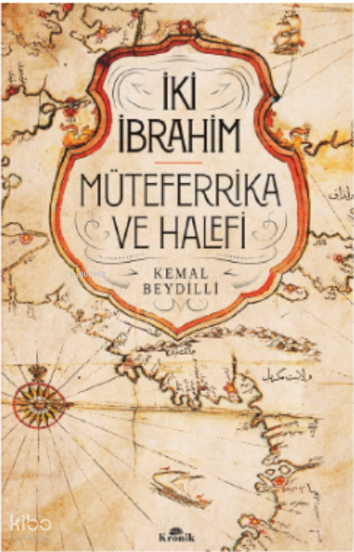İki İbrahimMüteferrika ve Halefi - 2