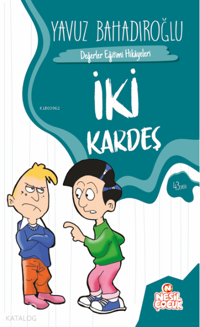 İki Kardeş - 2