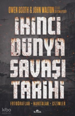 İkinci Dünya Savaşı Tarihi Fotoğraflar Haritalar Çizimler - 2