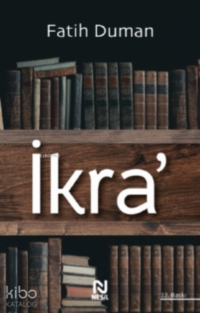 İkra O, Sözüne Oku Diye Başladığındandır Kitaplara Sevdamız... - 1
