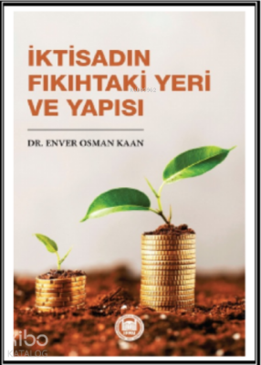 İktisadın Fıkıhtaki Yeri ve Yapısı - 2