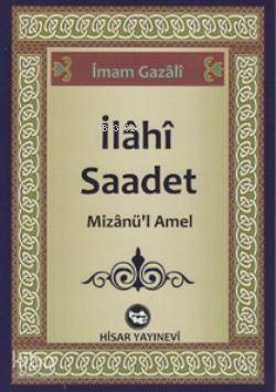 İlahi Saadet Mizanül Amel - 1