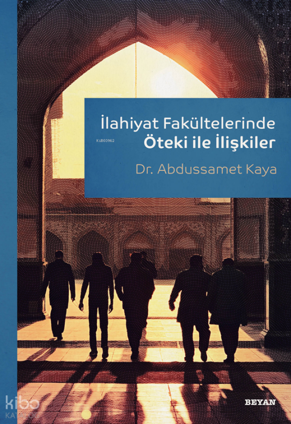 İlahiyat Fakültelerinde Öteki ile İlişkiler - 2