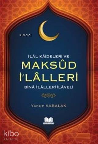 İlal Kaideleri ve Maksud İlalleri - 1