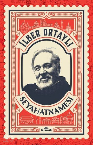 İlber Ortaylı Seyahatnamesi (Kartpostal Hediyeli) - 2