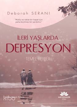 İleri Yaşlarda Depresyon - 2