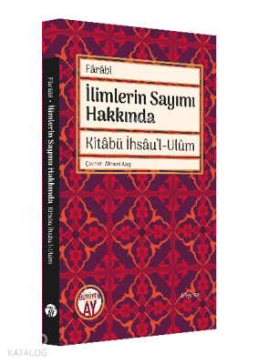 İlimlerin Sayımı HakkındaKitâbü İhsâul-Ulûm - 2