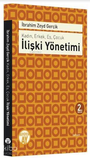 İlişki Yönetimi Kadın, Erkek, Eş, Çocuk - 2