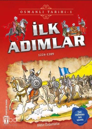 İlk Adımlar (1224-1389) Osmanlı Tarihi, 9+ Yaş - 1