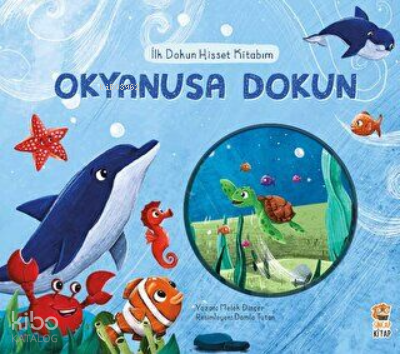 İlk Dokun Hisset Kitabım Okyanusa Dokun - 1