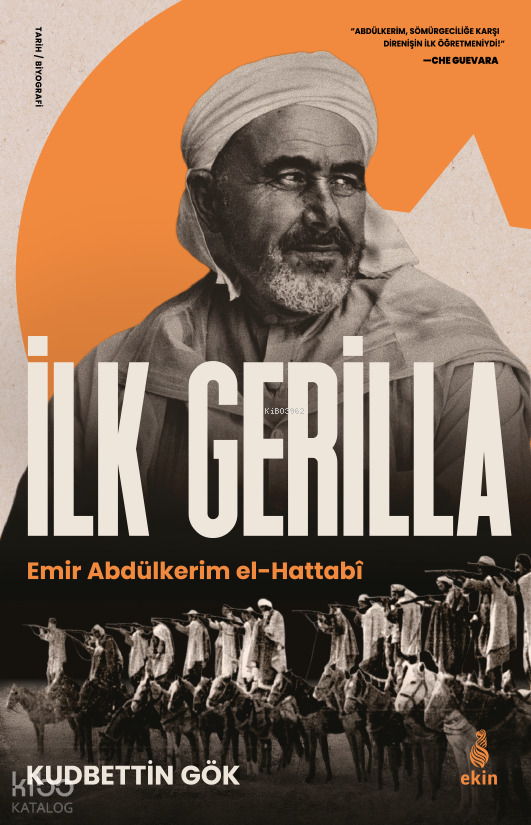İlk Gerilla - Emir Abdülkerim el-Hattabi - 1