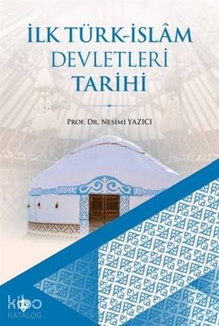 İlk Türk İslam Devletleri Tarihi - 2