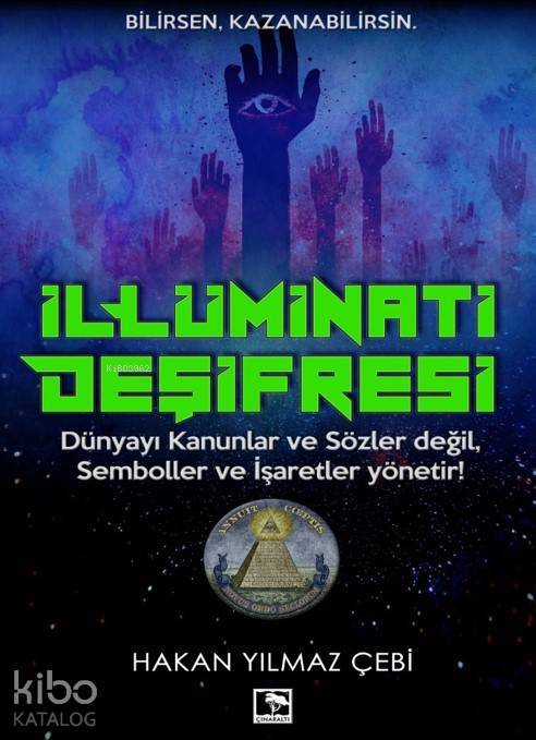 İllüminati Deşifresi Dünyayı Kanunlar ve Sözler Değil, Semboller ve İşaretler Yönetir - 1