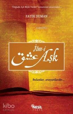 İlm-i Aşk Bulanlar, Arayanlardır - 2