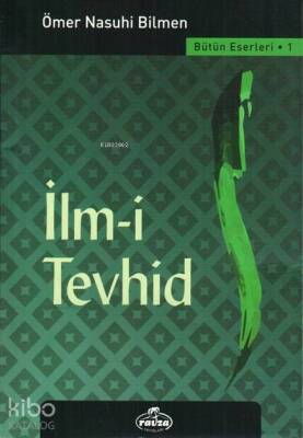 İlm-i Tevhid - 2