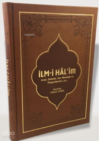 İlmi-Halim (İslam İlmihali) ciltli - 1