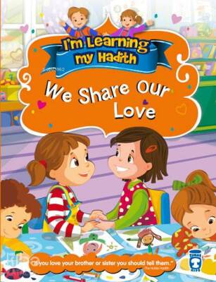I`m Learning the Hadith - We Share Our Love - 2