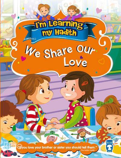 I`m Learning the Hadith - We Share Our Love - 2