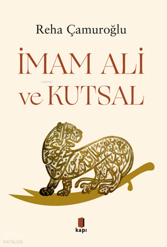 İmam Ali ve Kutsal - 1