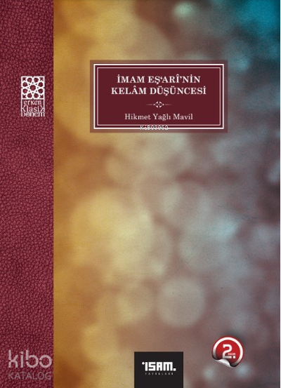 İmam Eşarinin Kelam Düşüncesi - 1