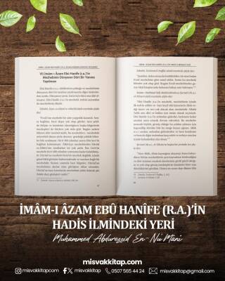İmam-ı Azam Ebü Hanife (R.A.)’İn Hadis İlmindeki Yeri - 2