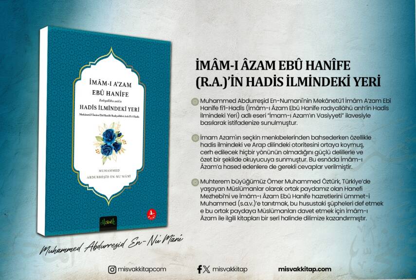 İmam-ı Azam Ebü Hanife (R.A.)’İn Hadis İlmindeki Yeri - 10
