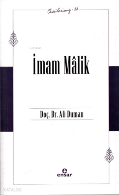 İmam Mâlik - Öncülerimiz 36 - 1