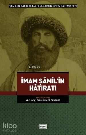 İmam Şamilin Hatıratı - 1