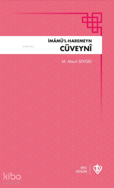 İmamül Haremeyn Cüveyni - 2