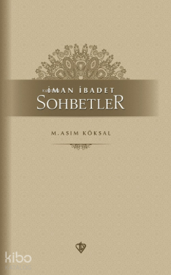 İman İbadet Sohbetler - 2