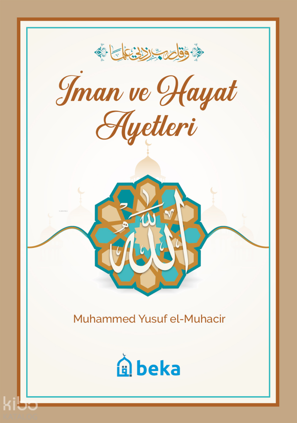 İman ve Hayat Ayetleri - 1