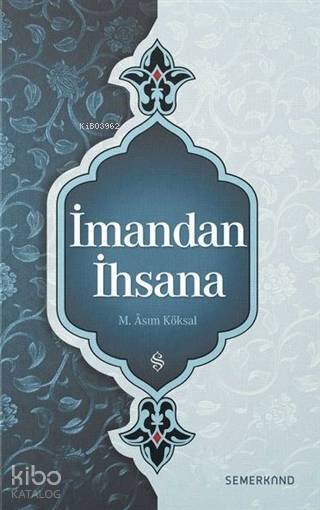 İmandan İhsana - 1