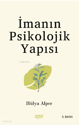İmanın Psikolojik Yapısı - 1