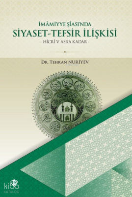 İmâmiyye Şîası’nda Siyaset- Tefsir İlişkisi - Türkiye Diyanet Vakfı Yayınları (1)