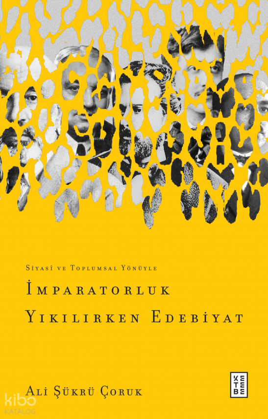 İmparatorluk Yıkılırken Edebiyat - 2