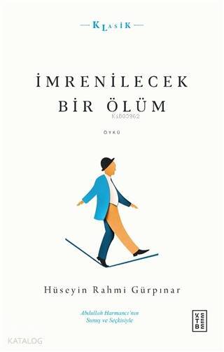 İmrenilecek Bir Ölüm - 1