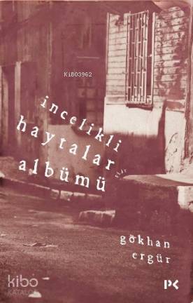 İncelikli Haytalar Albümü İncelikli Haytalar Albümü - 1